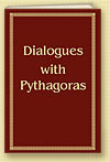 Dialogues with Pythagoras