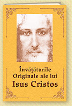 Învăţăturile Originale ale lui Isus Cristos