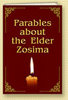 Parables About the Elder Zosima