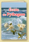 &Eacute;cole de Pythagore � dans le Pass&eacute; et Aujourdʼhui