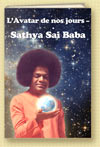 L�Avatar de nos jours � Sathya Sai Baba